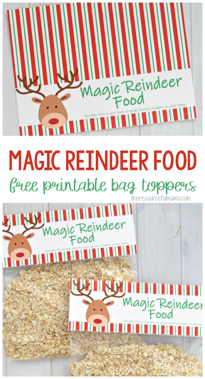 magic reindeer food {printable bag topper} - the resourceful mama